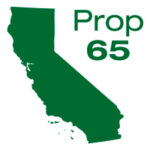 Green silhouette of California with the text "Prop 65" in large green letters in the top right corner.